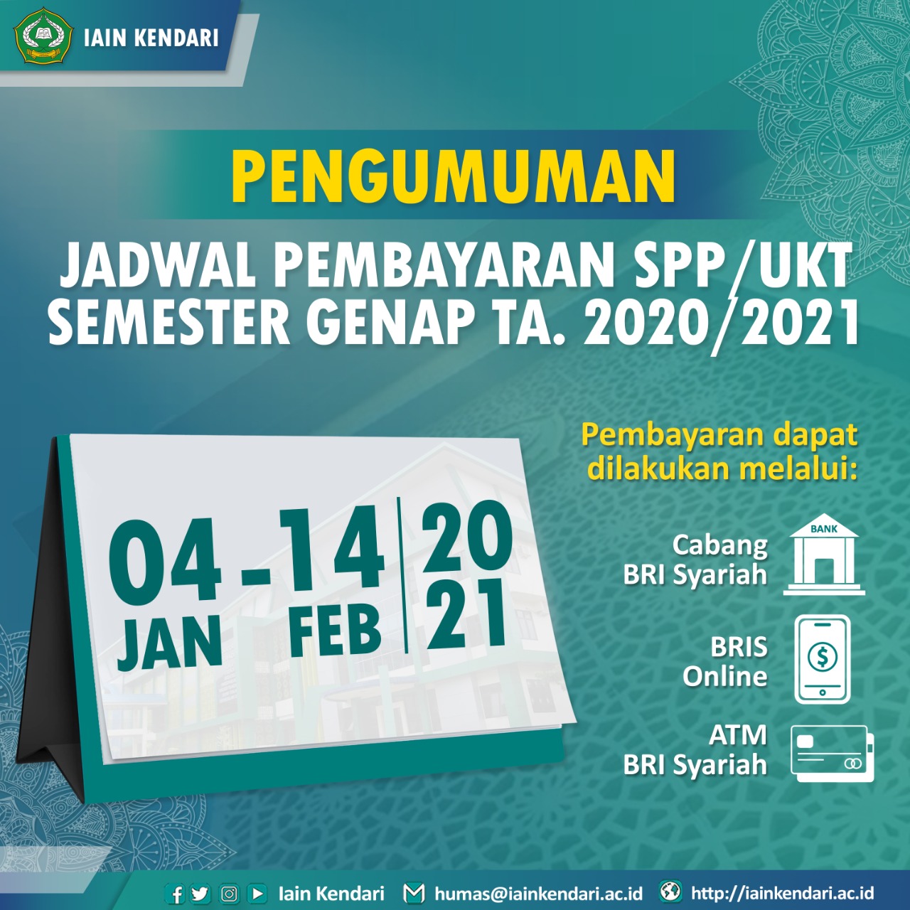 Jadwal pembayaran UKT/SPP Semester Genap TA 2020/2021